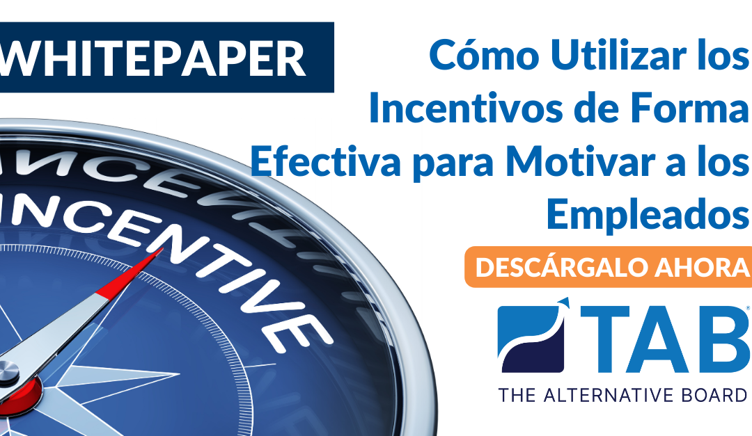 Cómo Utilizar los Incentivos de Forma Efectiva para Motivar a los Empleados
