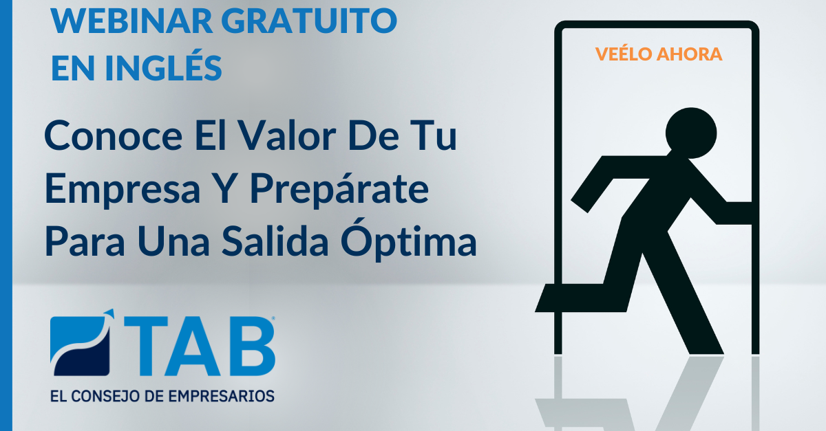 Conoce El Valor De Tu Empresa Y Prepárate Para Una Salida Óptima
