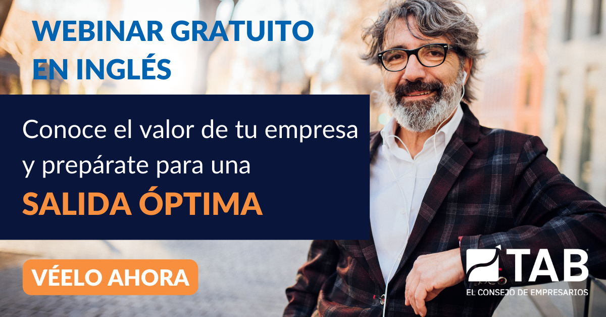 Conoce el valor de tu empresa y prepárate para una salida óptima