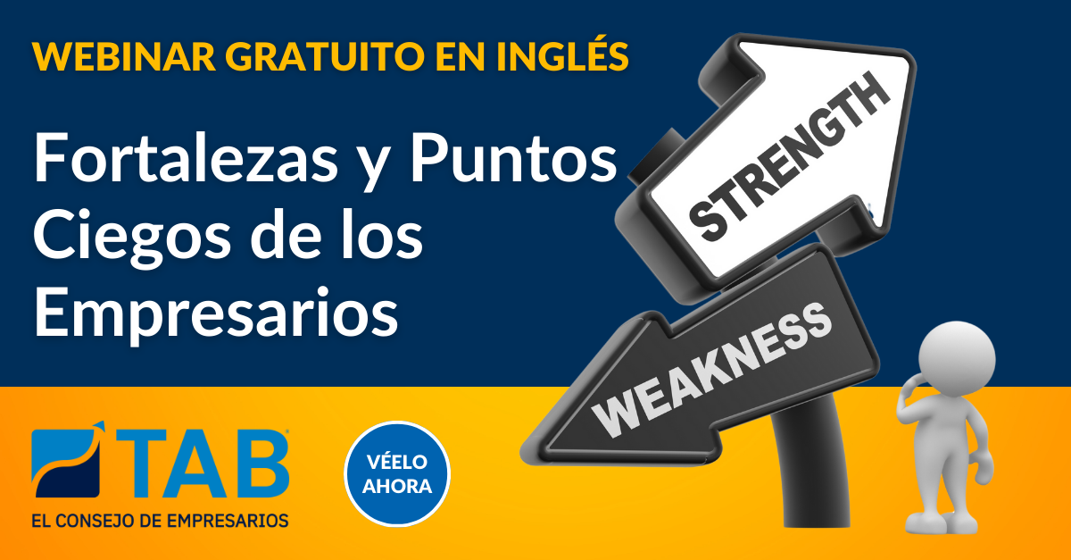 Fortalezas y Puntos Ciegos de los Empresarios